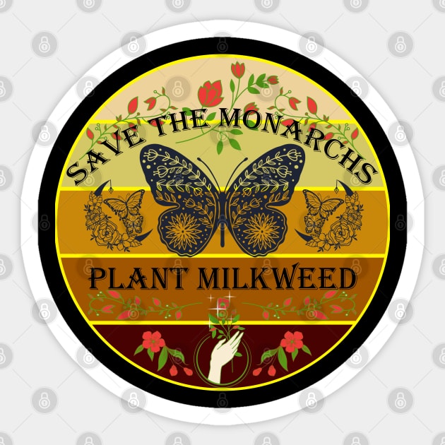 Save The Monarchs Plant Milkweed Sunset Sticker by mythikcreationz